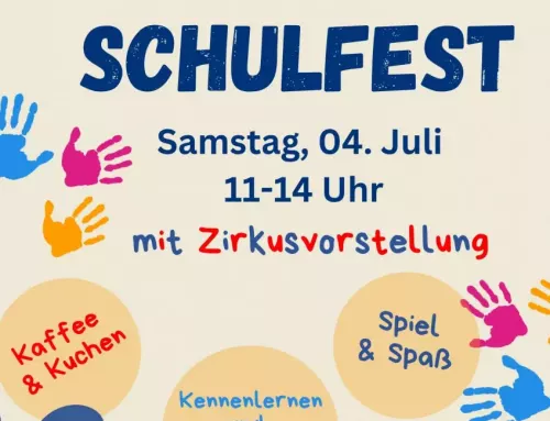 Buntes Programm: Einladung zu unserem Schulfest